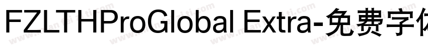 FZLTHProGlobal Extra字体转换
